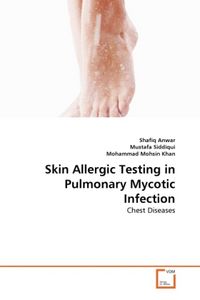 Produktbild: Anwar, S: Skin Allergic Testing in Pulmonary Mycotic Infecti