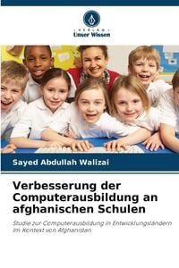 Produktbild: Verbesserung der Computerausbildung an afghanischen Schulen