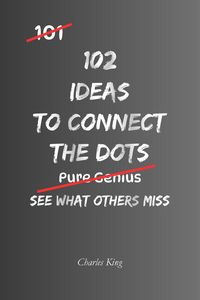 Produktbild: 102 Ideas to Connect the Dots
