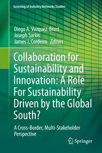 Produktbild: Collaboration for Sustainability and Innovation: A Role For Sustainability Driven by the Global South?