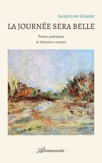 Produktbild: La journ&eacute;e sera belle