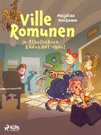 Produktbild: Ville Romunen ja Sibeliuksen kadonnut s&auml;vel