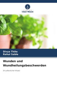Produktbild: Wunden und Wundheilungsbeschwerden