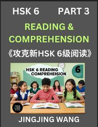 Produktbild: Chinese HSK Level 6 Reading and Comprehension (Part 3)- Mock Test Series for HSK Level 6, A Guide to Self-learn and Pass Mandarin Chinese Test