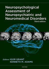 Produktbild: Neuropsychological Assessment of Neuropsychiatric and Neuromedical Disorders
