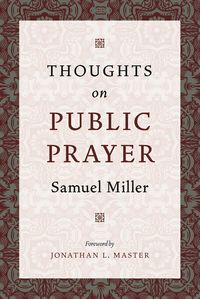 Produktbild: Thoughts on Public Prayer