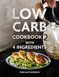 Produktbild: Low Carb Cookbook with 4 Ingredients 2