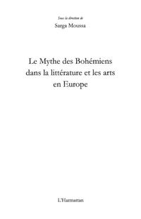 Produktbild: Le mythe des bohemiens dans la litterature et les arts en Europe