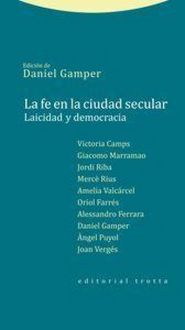 Produktbild: La fe en la ciudad secular : laicidad y democracia