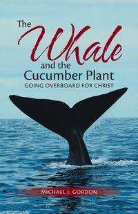 Produktbild: The Whale and the Cucumber Plant
