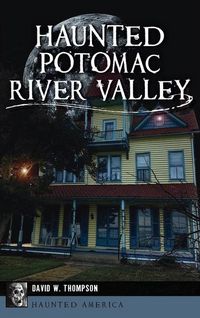 Produktbild: Haunted Potomac River Valley