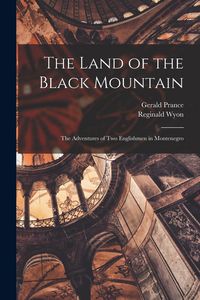 Produktbild: The Land of the Black Mountain