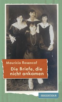 Produktbild: Die Briefe, die nicht ankamen