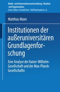 Produktbild: Institutionen der au&szlig;eruniversit&auml;ren Grundlagenforschung