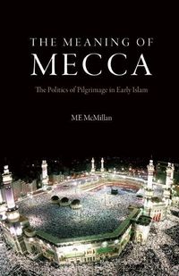 Produktbild: The Meaning of Mecca