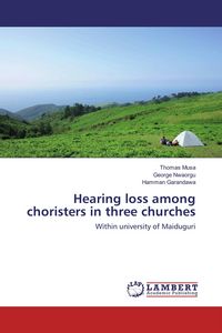 Produktbild: Hearing loss among choristers in three churches