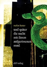 Produktbild: Und sp&auml;ter die nacht mit ihrem aufgerissenen maul