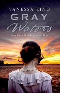 Produktbild: Gray Waters (SECRETS OF THE BLUE AND GRAY series featuring women spies in the American Civil War)