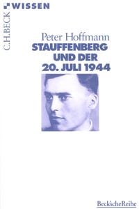 Produktbild: Stauffenberg und der 20. Juli 1944
