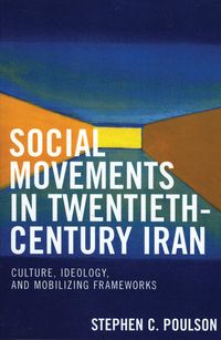 Produktbild: Social Movements in Twentieth-Century Iran