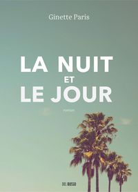 Produktbild: La nuit et le jour