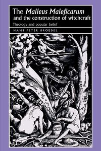 Produktbild: The 'Malleus Maleficarum' and the construction of witchcraft