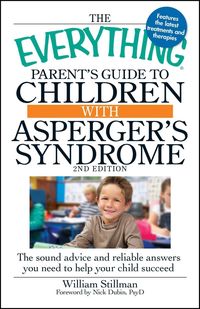 Produktbild: The Everything Parent's Guide To Children With Asperger's Syndrome