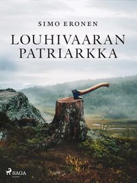 Produktbild: Louhivaaran patriarkka