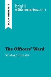 Produktbild: The Officers' Ward by Marc Dugain (Book Analysis)