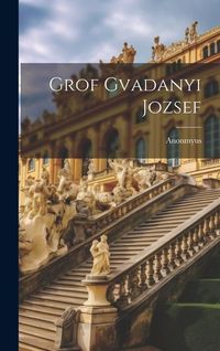 Produktbild: Grof Gvadanyi Jozsef