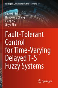Produktbild: Fault-Tolerant Control for Time-Varying Delayed T-S Fuzzy Systems
