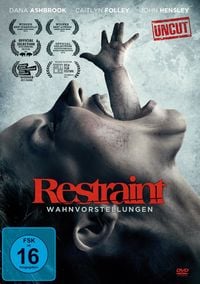 Produktbild: Restraint - Wahnvorstellungen (Uncut)