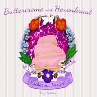 Produktbild: Buttercreme und Hexenkraut