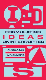 Produktbild: Formulating Ideas Uninterrupted
