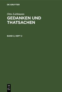Produktbild: Gedanken und Thatsachen. Band 2, Heft 2
