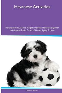 Produktbild: Havanese Activities Havanese Tricks, Games & Agility. Includes