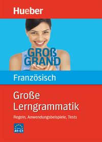 Bild vom Artikel Große Lerngrammatik Französisch vom Autor Nicole Laudut
