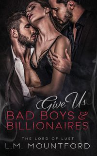 Produktbild: Give Us Bad Boys and Billionaires
