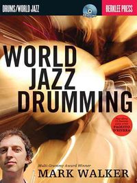 Produktbild: World Jazz Drumming - Book/Online Audio by Mark Walker