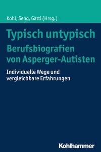 Produktbild: Typisch untypisch - Berufsbiografien von Asperger-Autisten