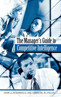 Produktbild: The Manager's Guide to Competitive Intelligence