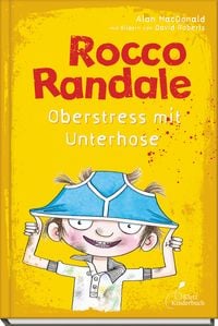 Produktbild: Rocco Randale 03 - Oberstress mit Unterhose