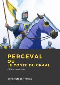 Produktbild: Perceval ou le Conte du Graal