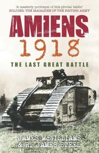 Produktbild: Mcwilliams, J: Amiens 1918