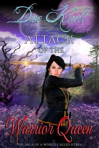 Produktbild: Attack of the Warrior Queen Series: The Saga of a World Called Htrae