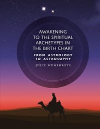 Produktbild: Awakening to the Spiritual Archetypes in the Birth Chart