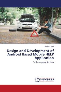 Produktbild: Design and Development of Android Based Mobile HELP Application