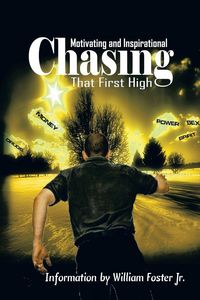 Produktbild: Chasing That First High