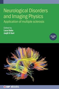 Produktbild: Neurological Disorders and Imaging Physics, Volume 1