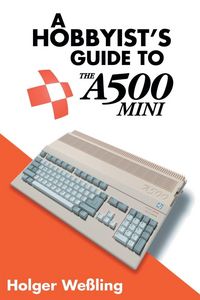 Produktbild: A Hobbyist's Guide to THEA500 Mini